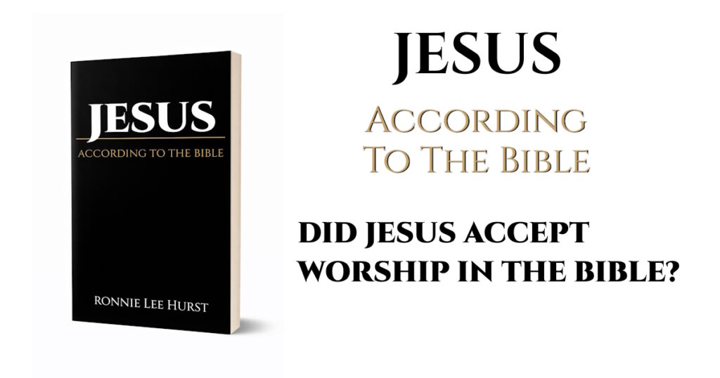 did-jesus-accept-worship-in-the-bible