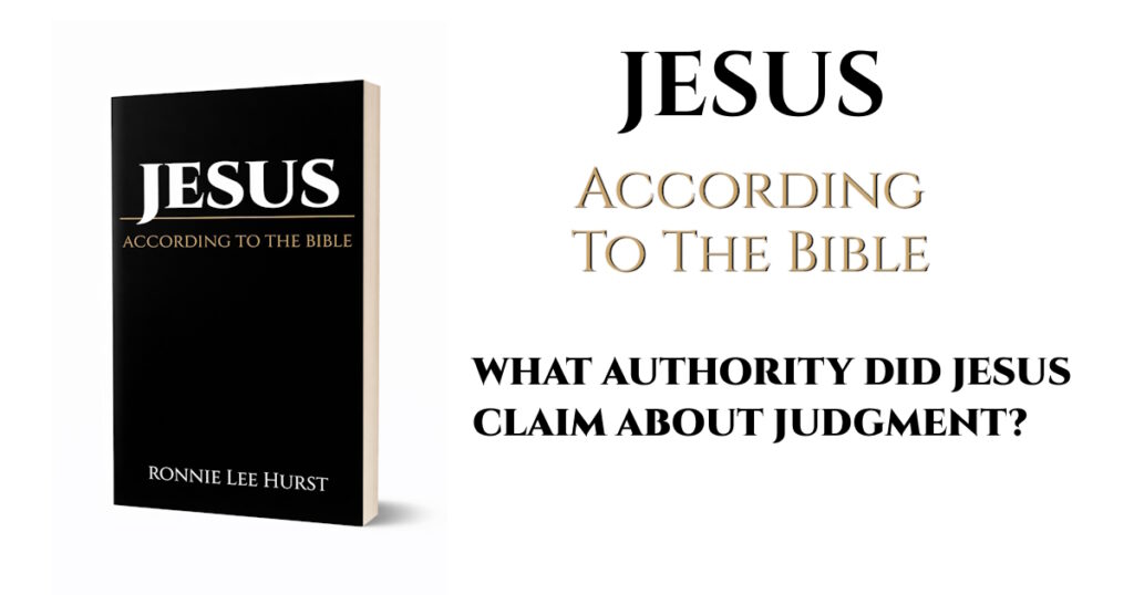 what-authority-did-jesus-claim-about-judgment